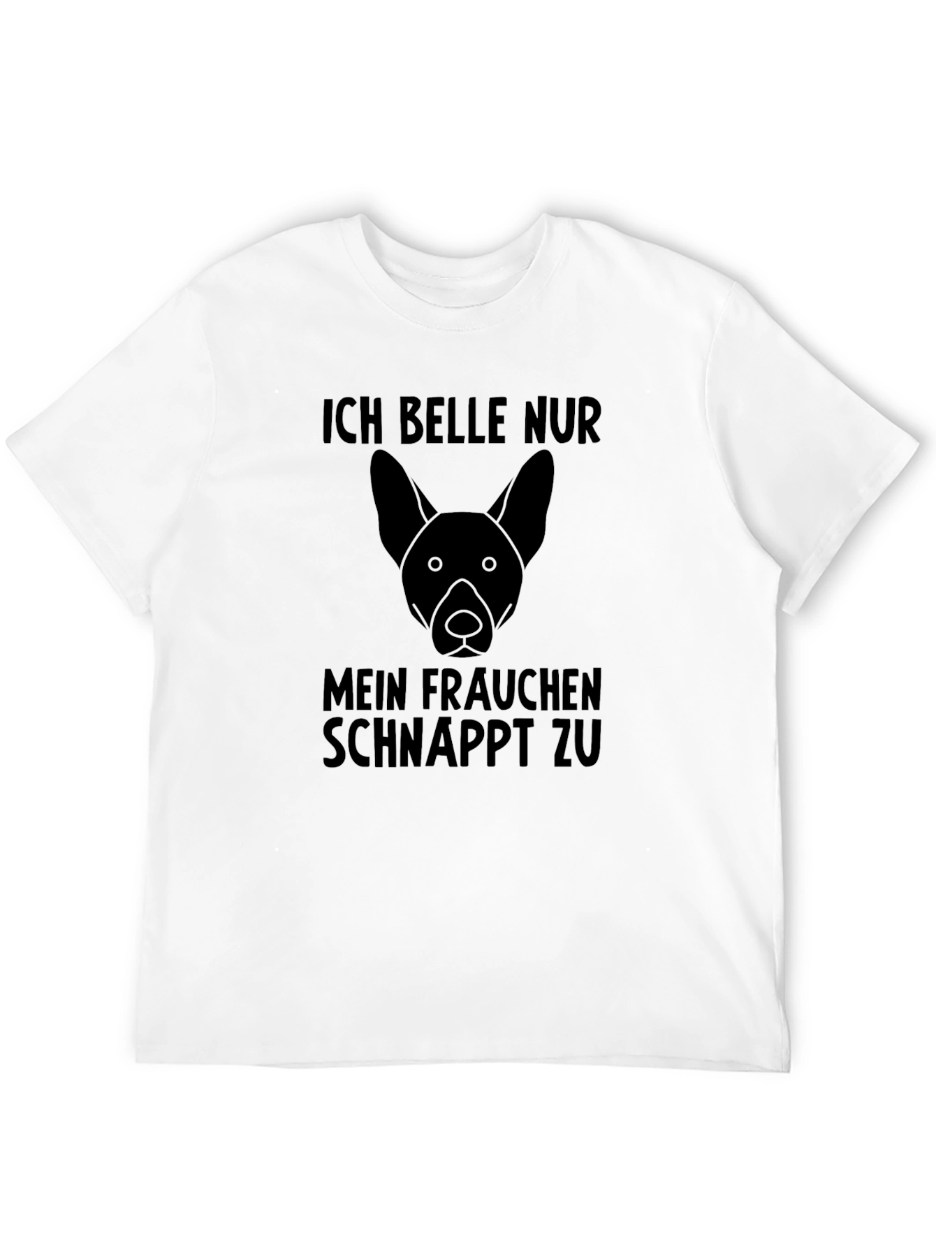 Ich Belle Nur Dog Graphic T-Shirt