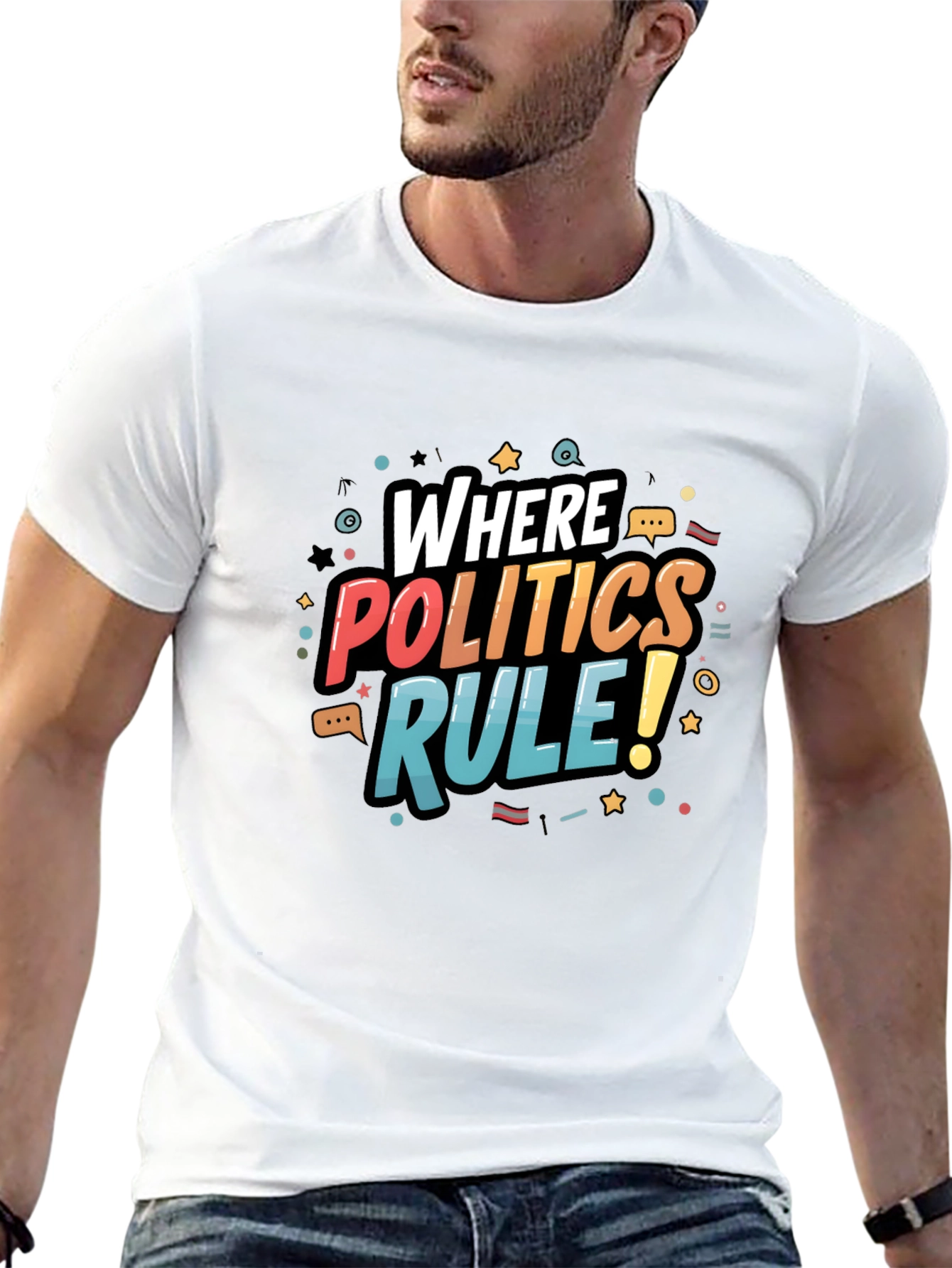 Where Politics Rule T-Shirt - Bold Graphic Tee