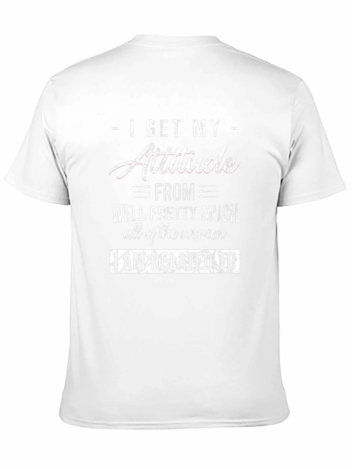 Attitude T-Shirt - Women Inspiration