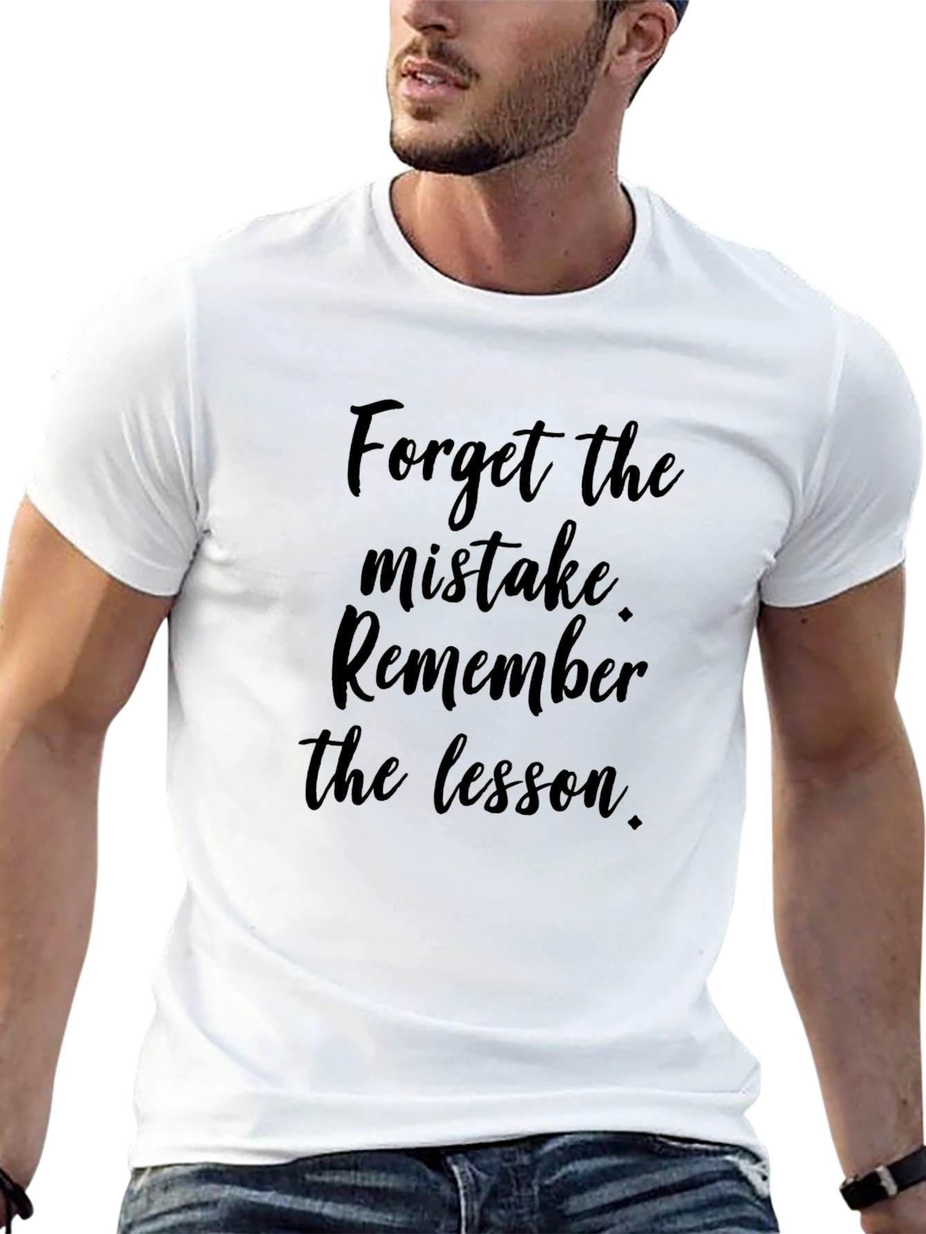 Motivational Black T-Shirt - Forget the Mistake