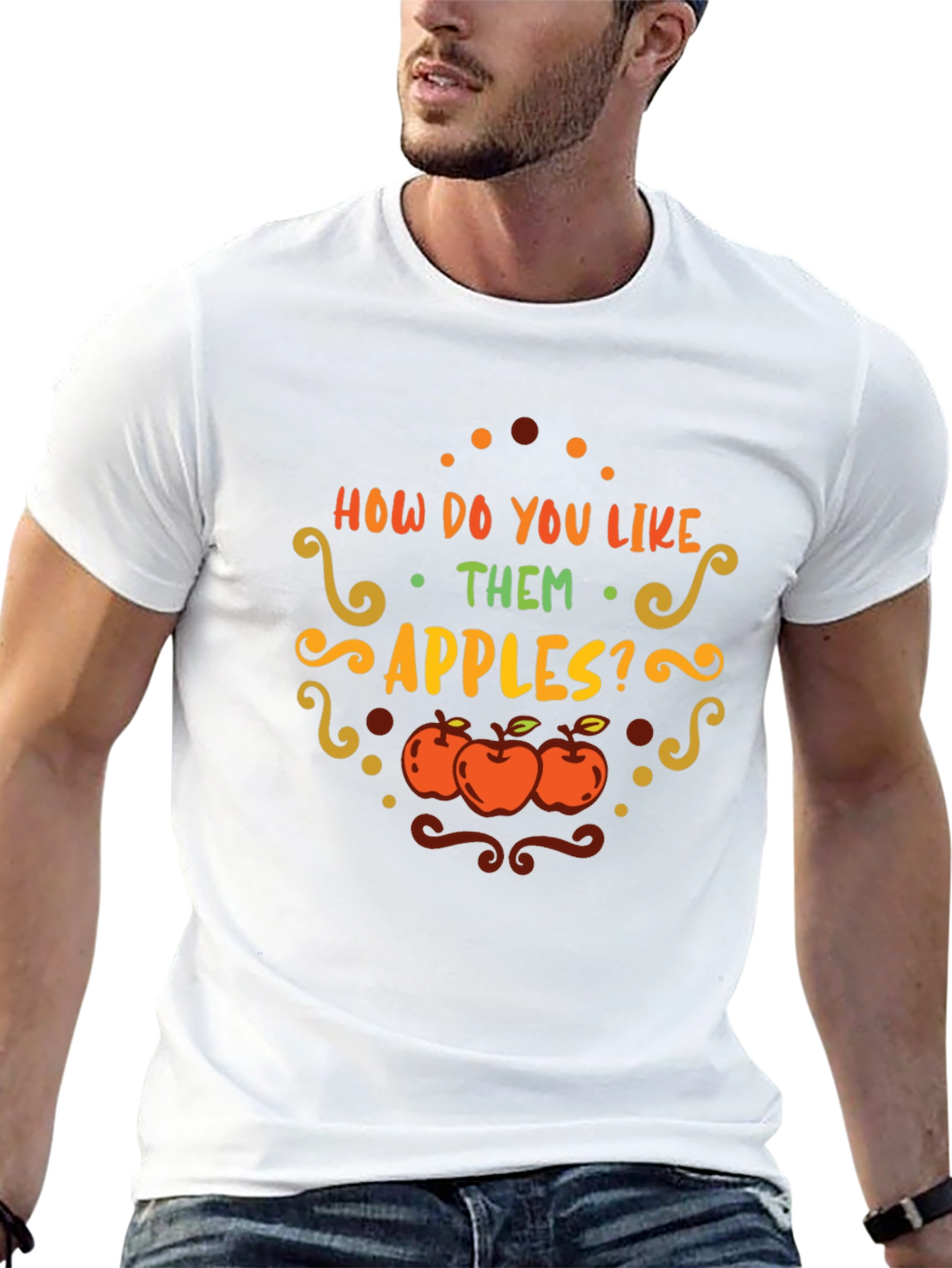 How Do You Like Them Apples T-Shirt