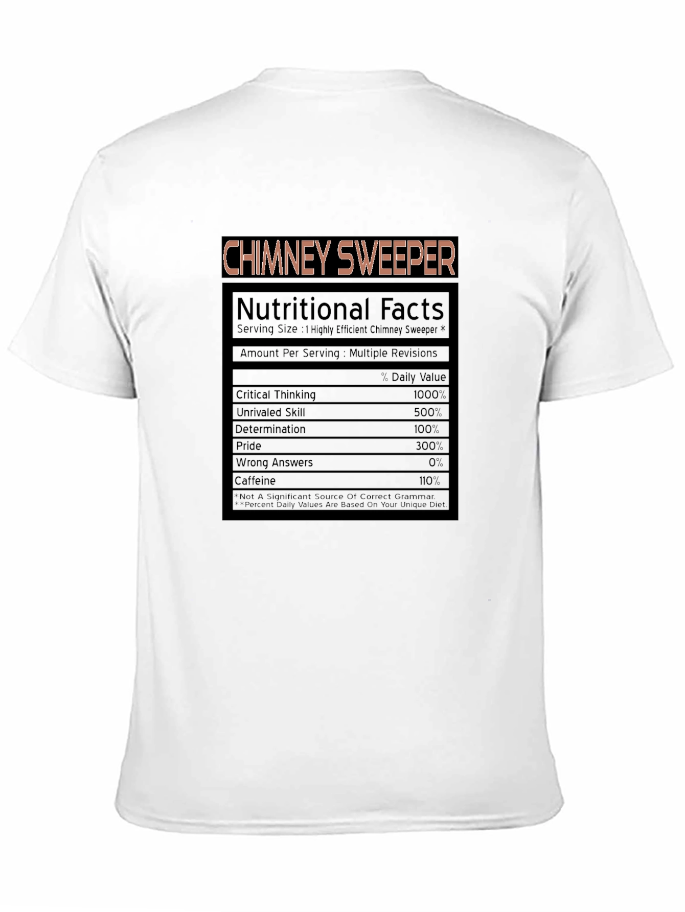 Chimney Sweeper Nutritional Facts T-Shirt