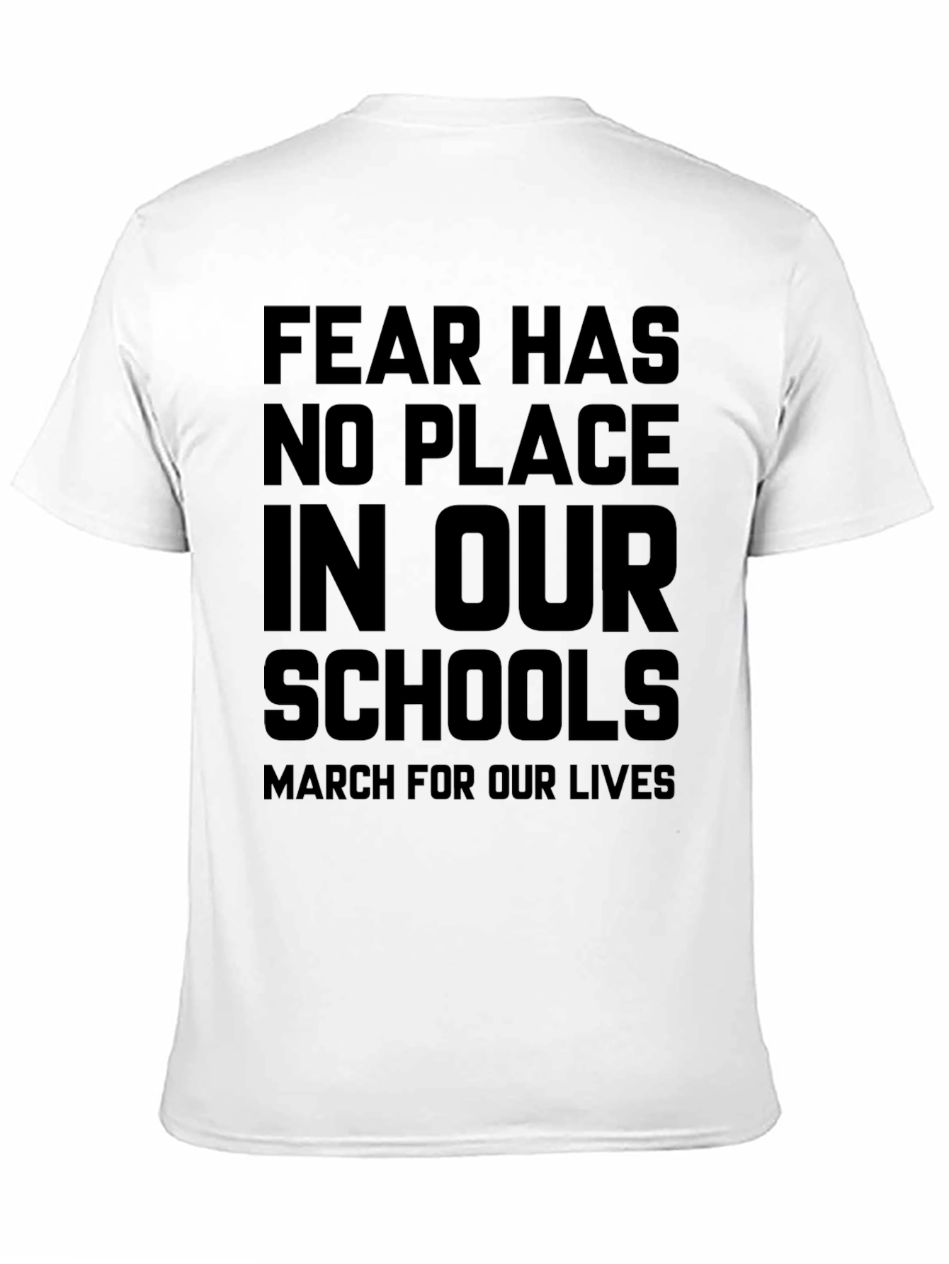 Fear Has No Place In Our Schools T-Shirt
