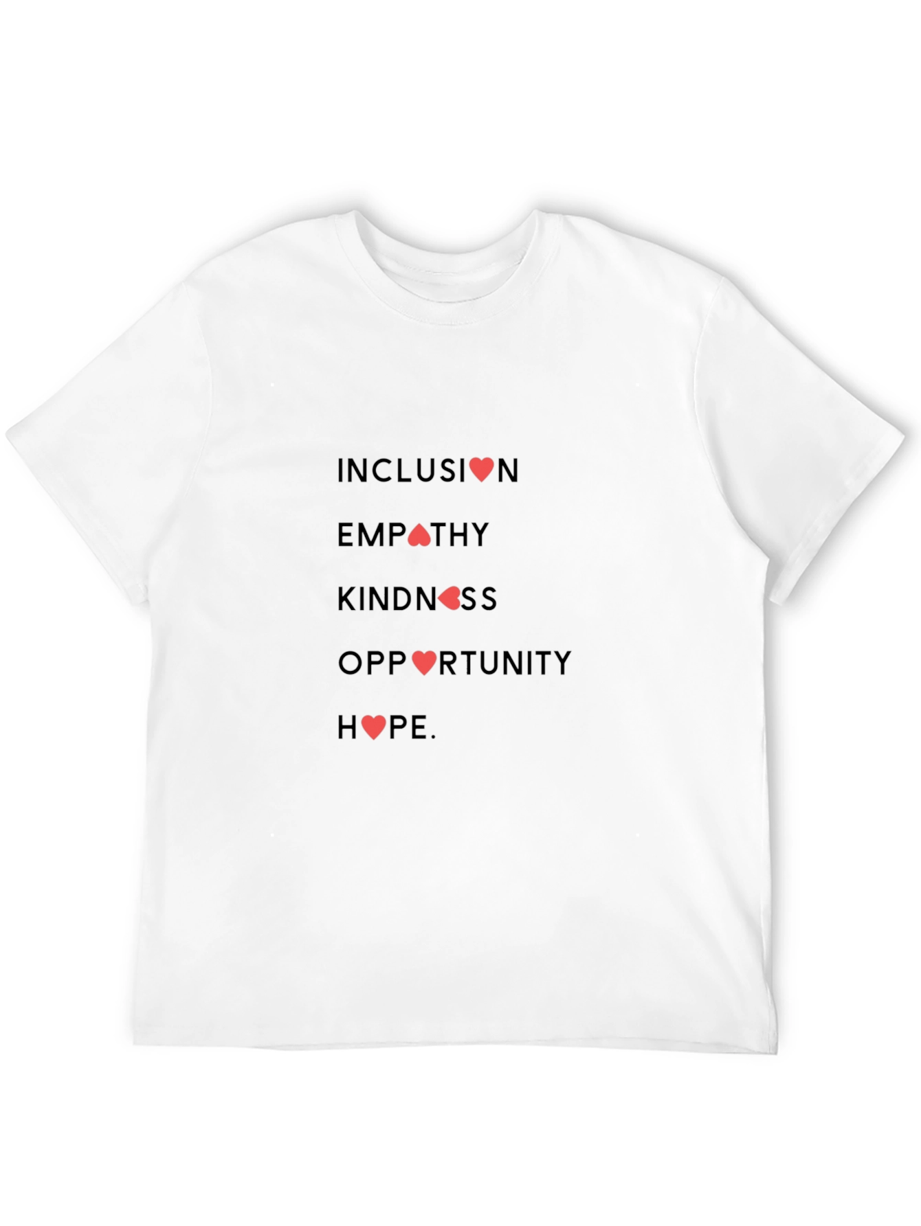 Inclusion Empathy and Hope Black T-Shirt
