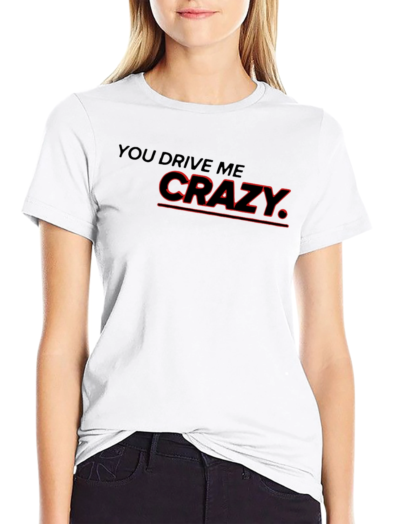 You Drive Me Crazy Black Graphic Tee