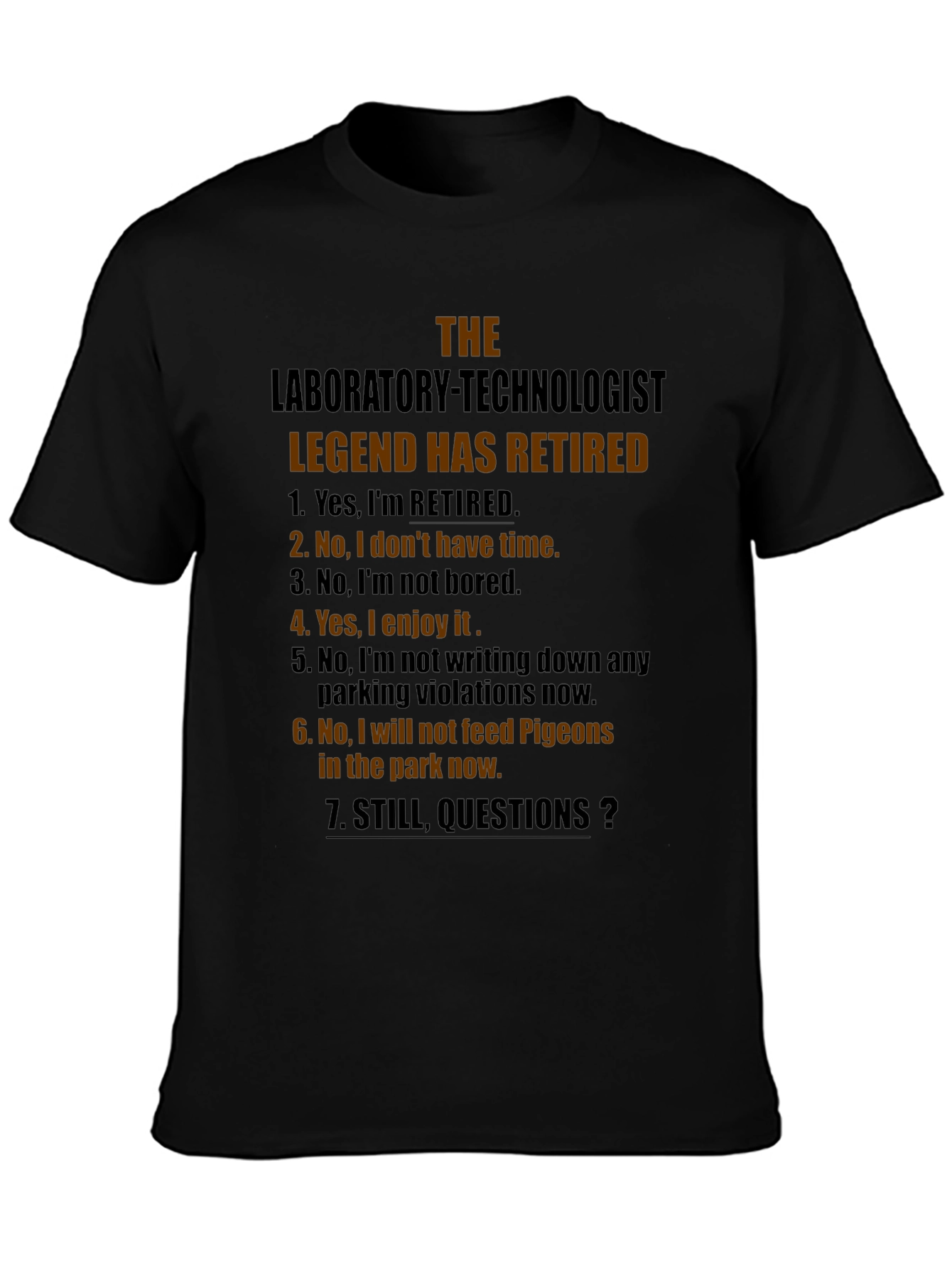 Retired Laboratory Technologist T-Shirt