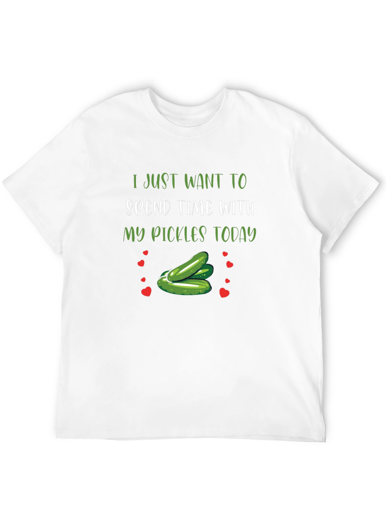 Pickle Lover T-Shirt: Spend Time with My Pickles Today