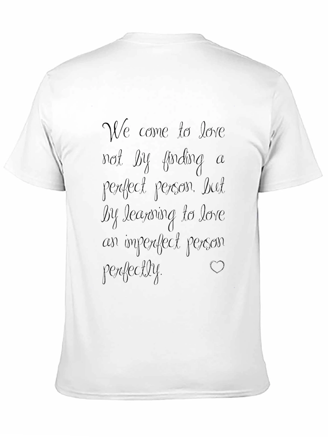 Love Quote Black T-Shirt - Learn to Love Perfectly