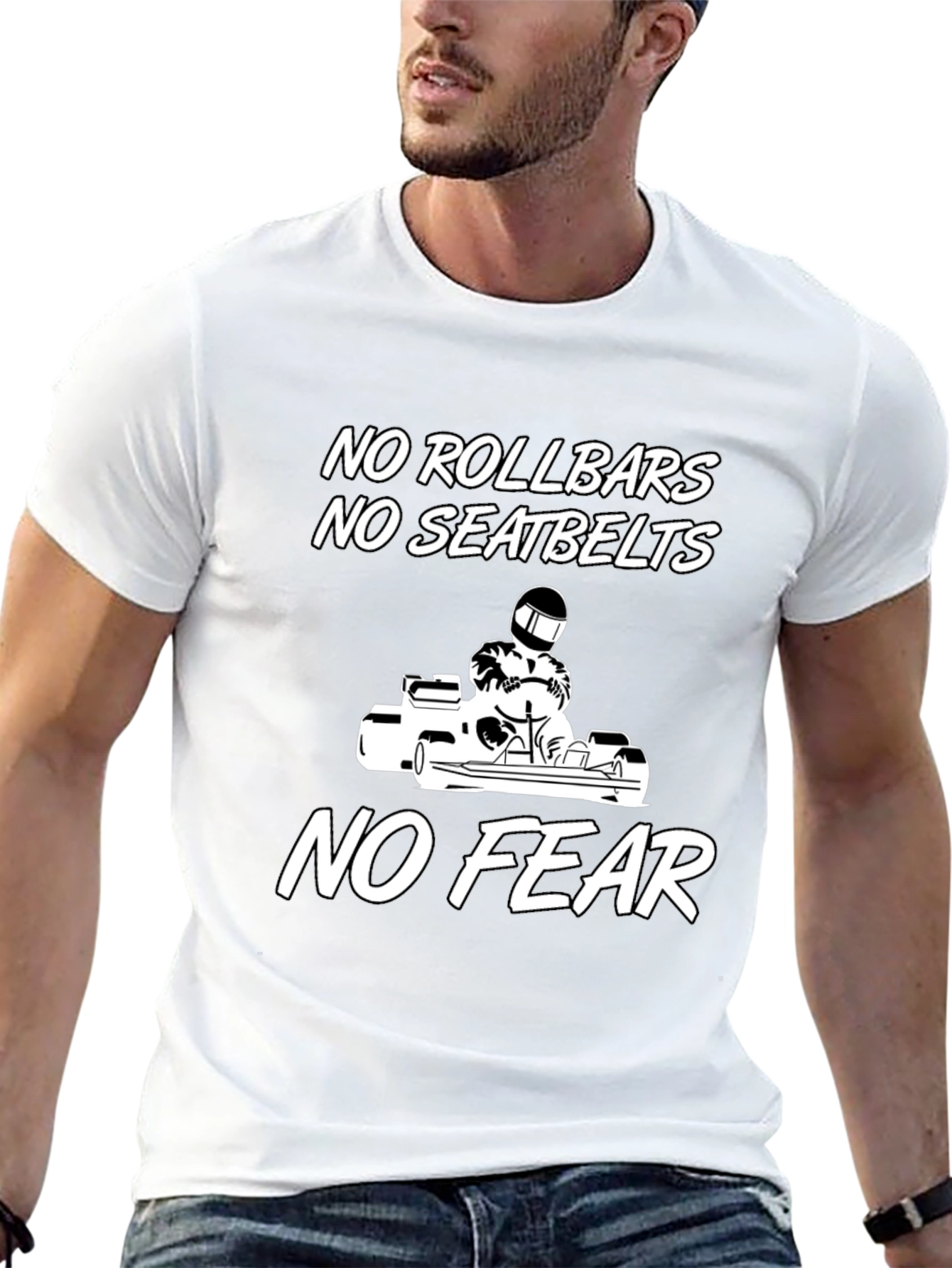 No Rollbars No Seatbelts No Fear Tee