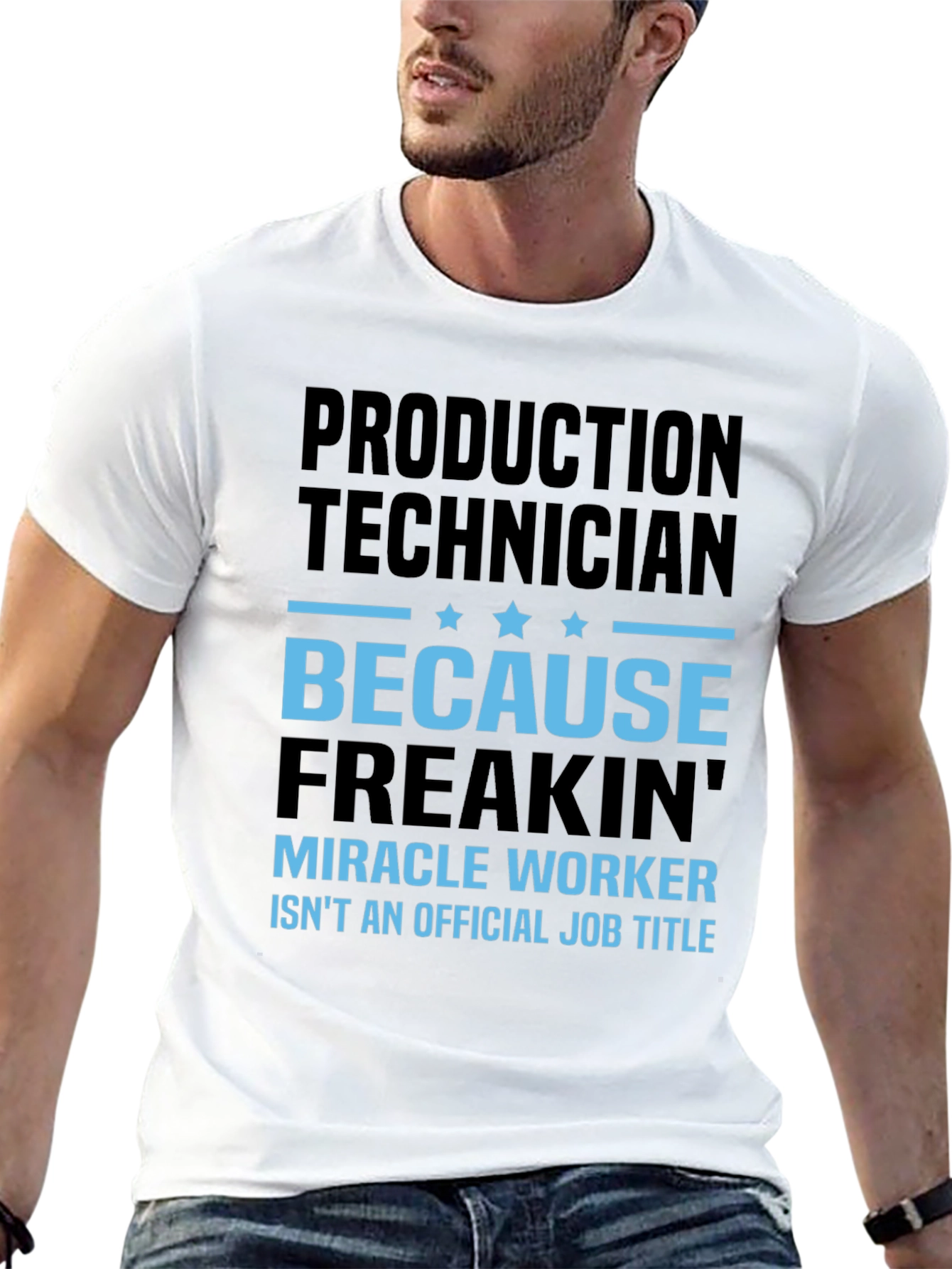 Production Technician Funny T-Shirt