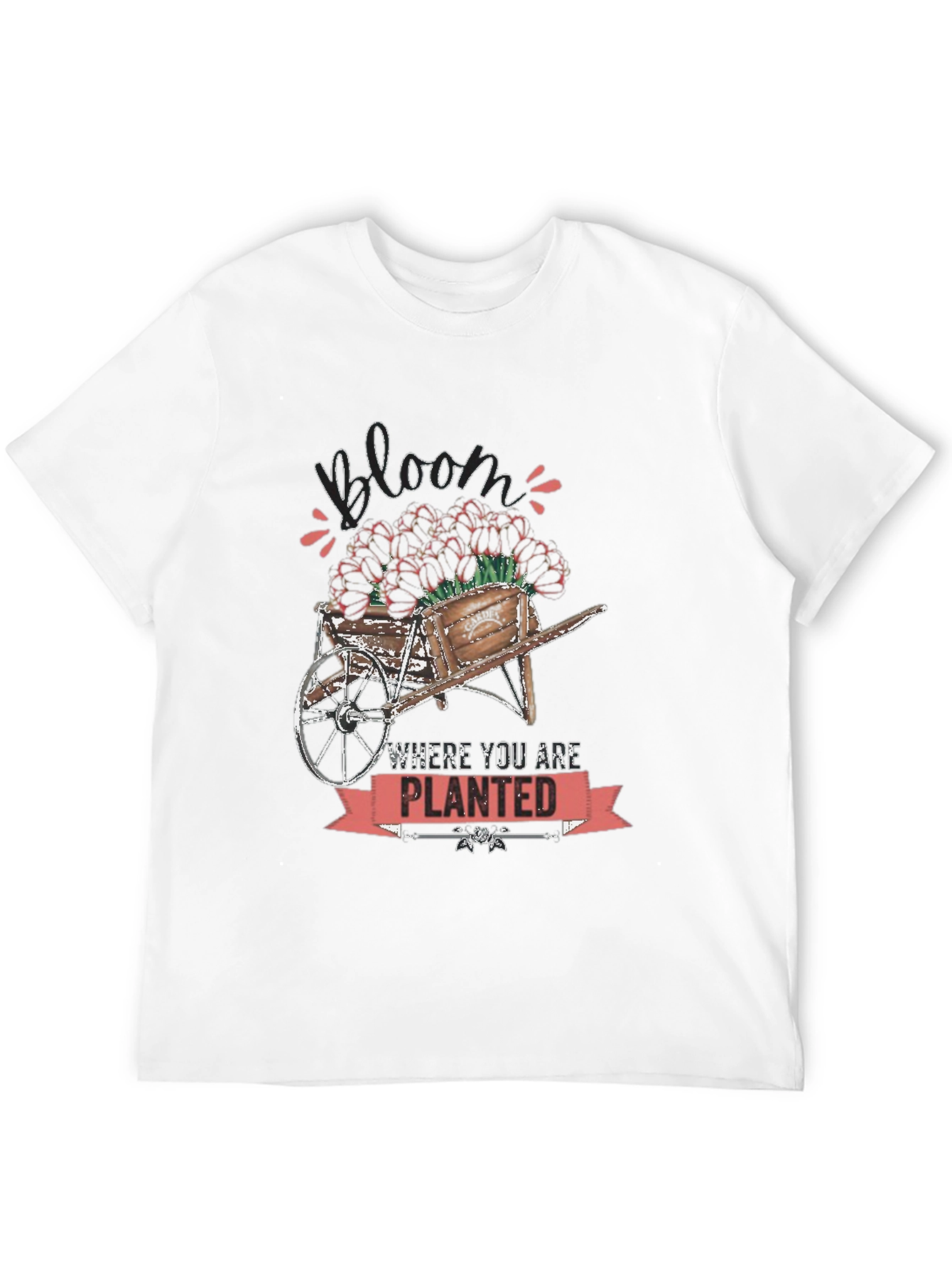 Bloom Where You Are Planted T-Shirt
