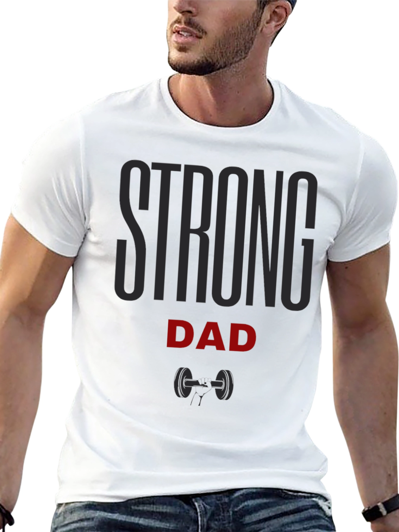 Strong Dad Graphic T-Shirt - Fitness Father Gift