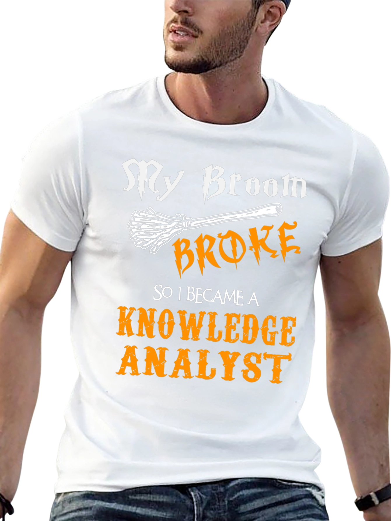 My Broom Broke Knowledge Analyst T-Shirt