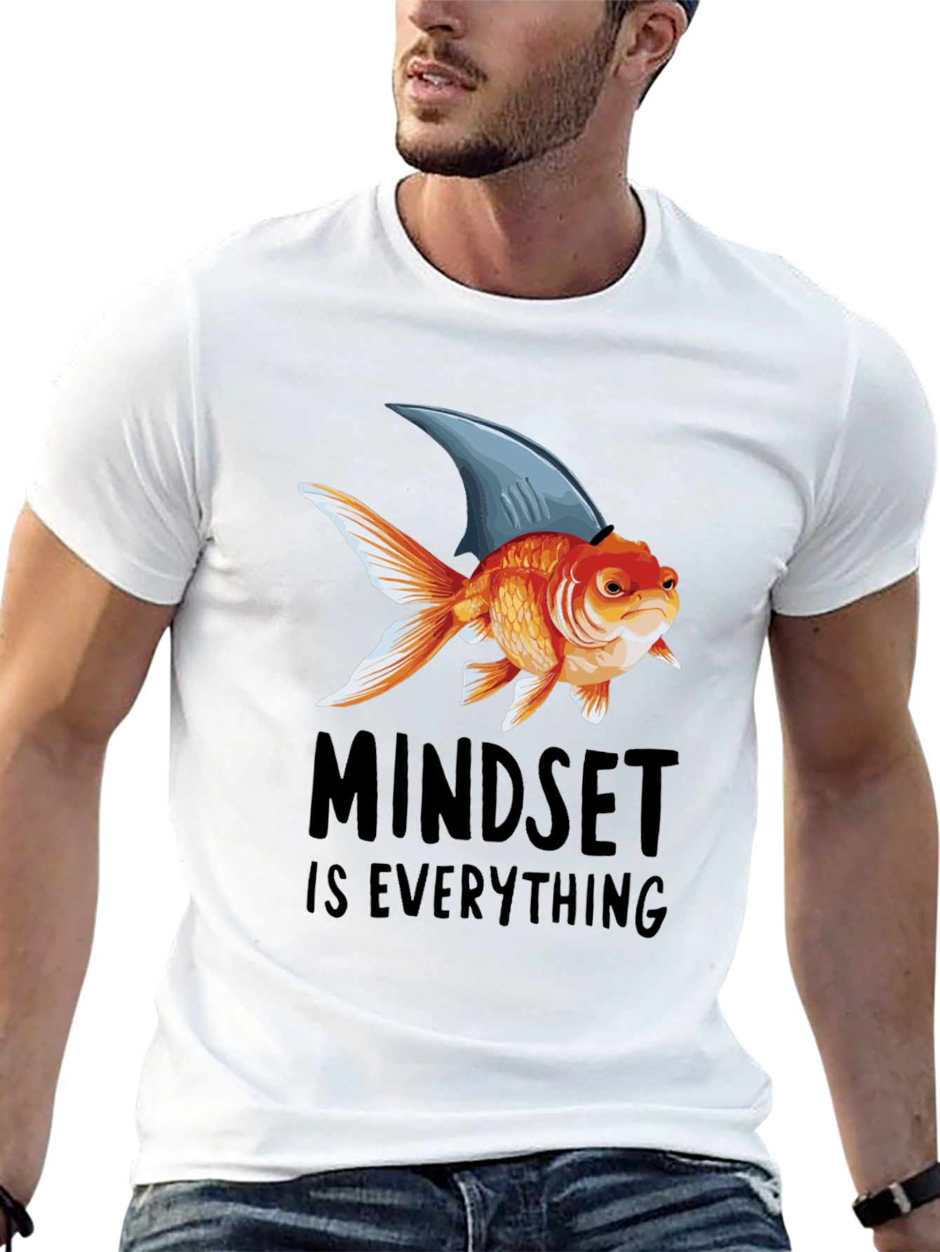 Mindset is Everything T-Shirt: Goldfish with Shark Fin