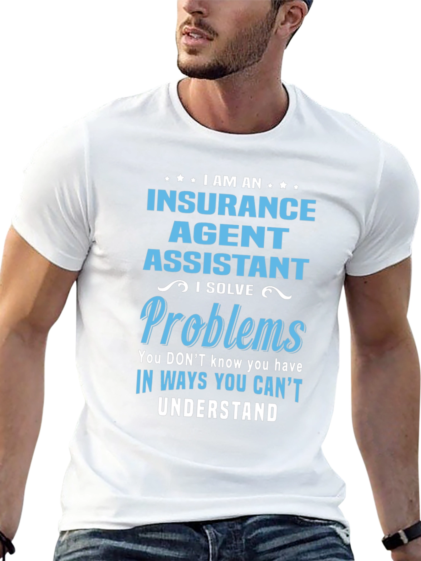Insurance Agent Assistant T-Shirt - Problem Solver Tee