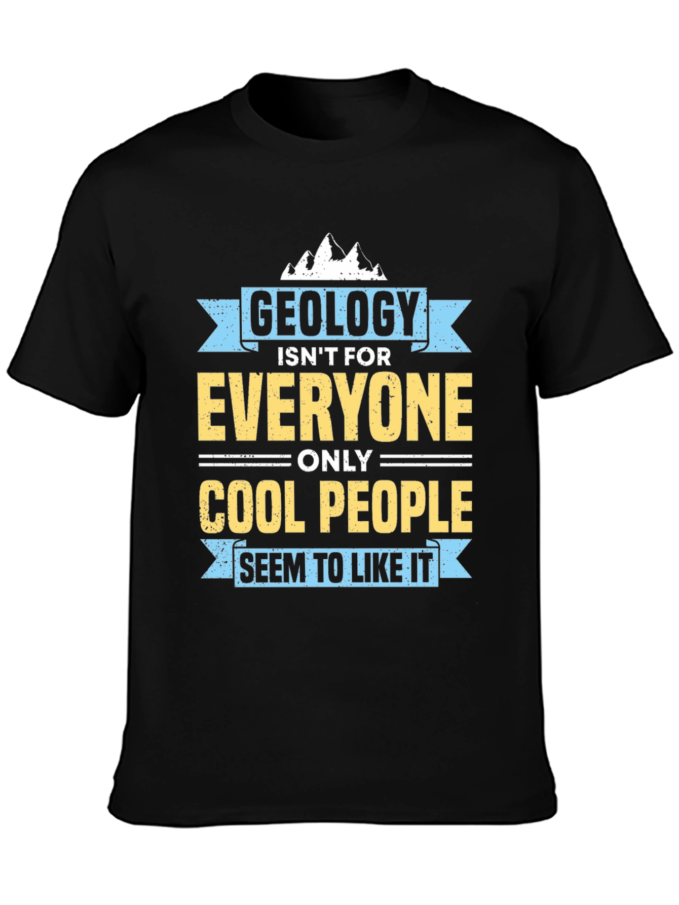 Geology Cool People T-Shirt
