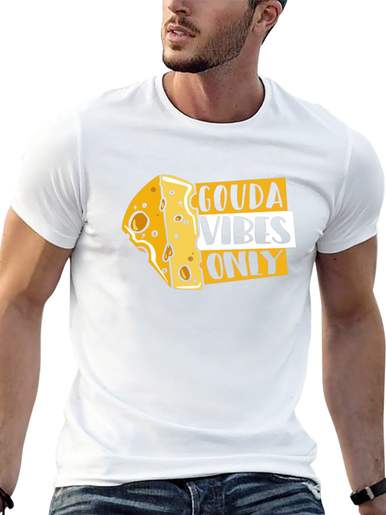 Gouda Vibes Only Funny Cheese T-Shirt