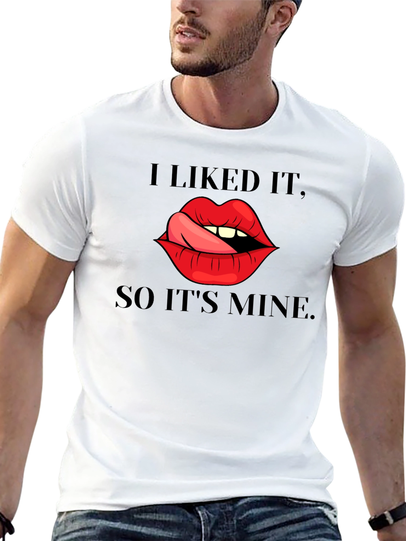 I Liked It So Its Mine Graphic Tee