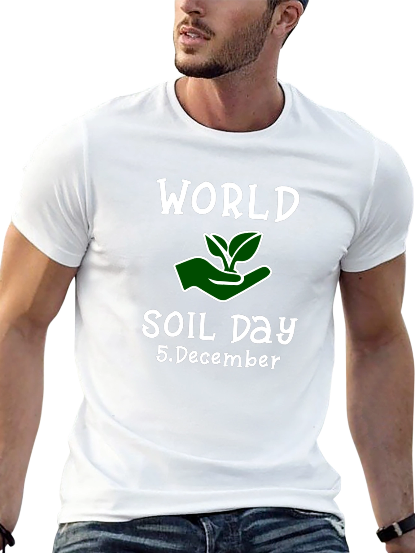 World Soil Day T-Shirt - December 5th