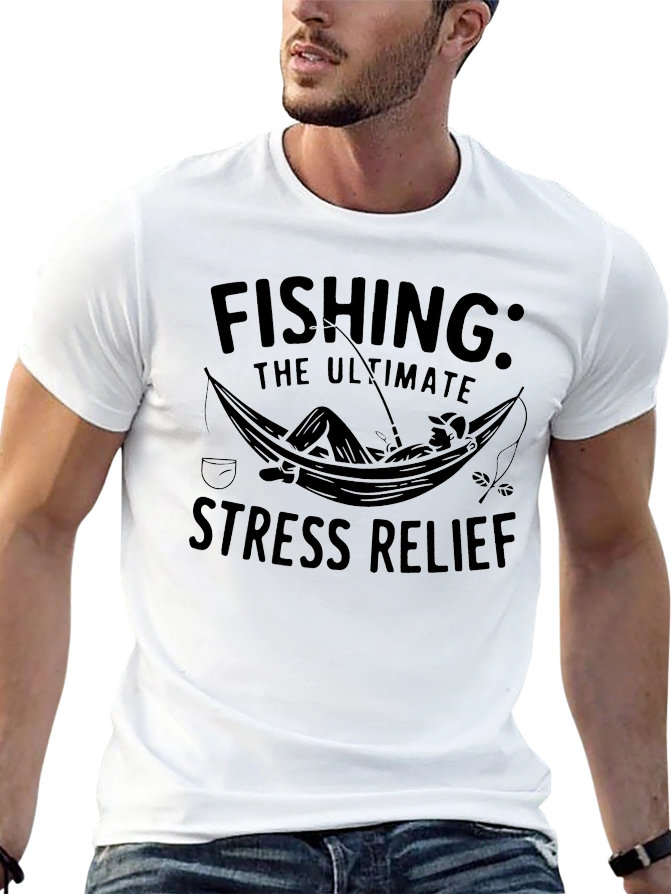 Fishing: The Ultimate Stress Relief T-Shirt