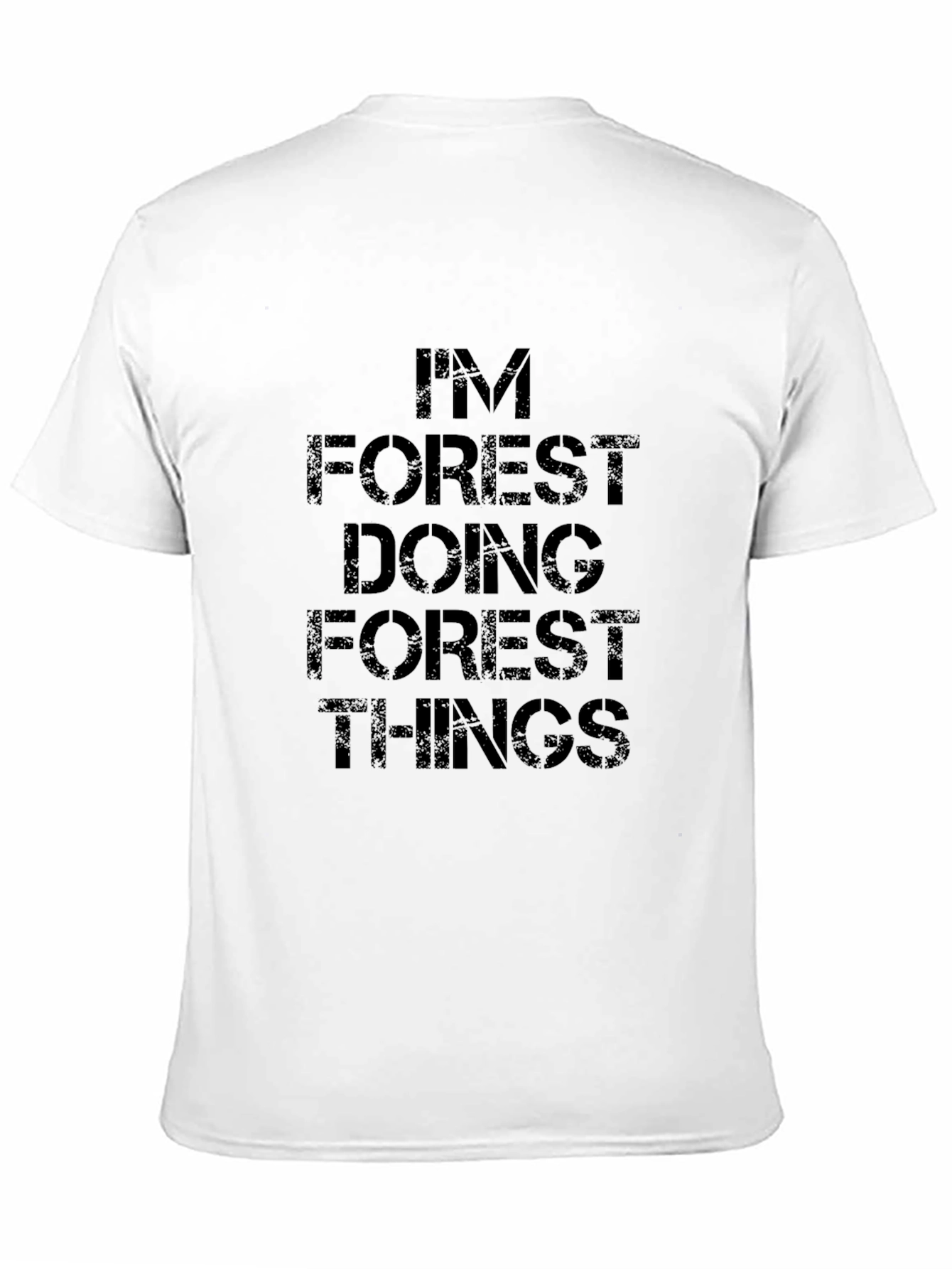 Im Forest Doing Forest Things Graphic Tee