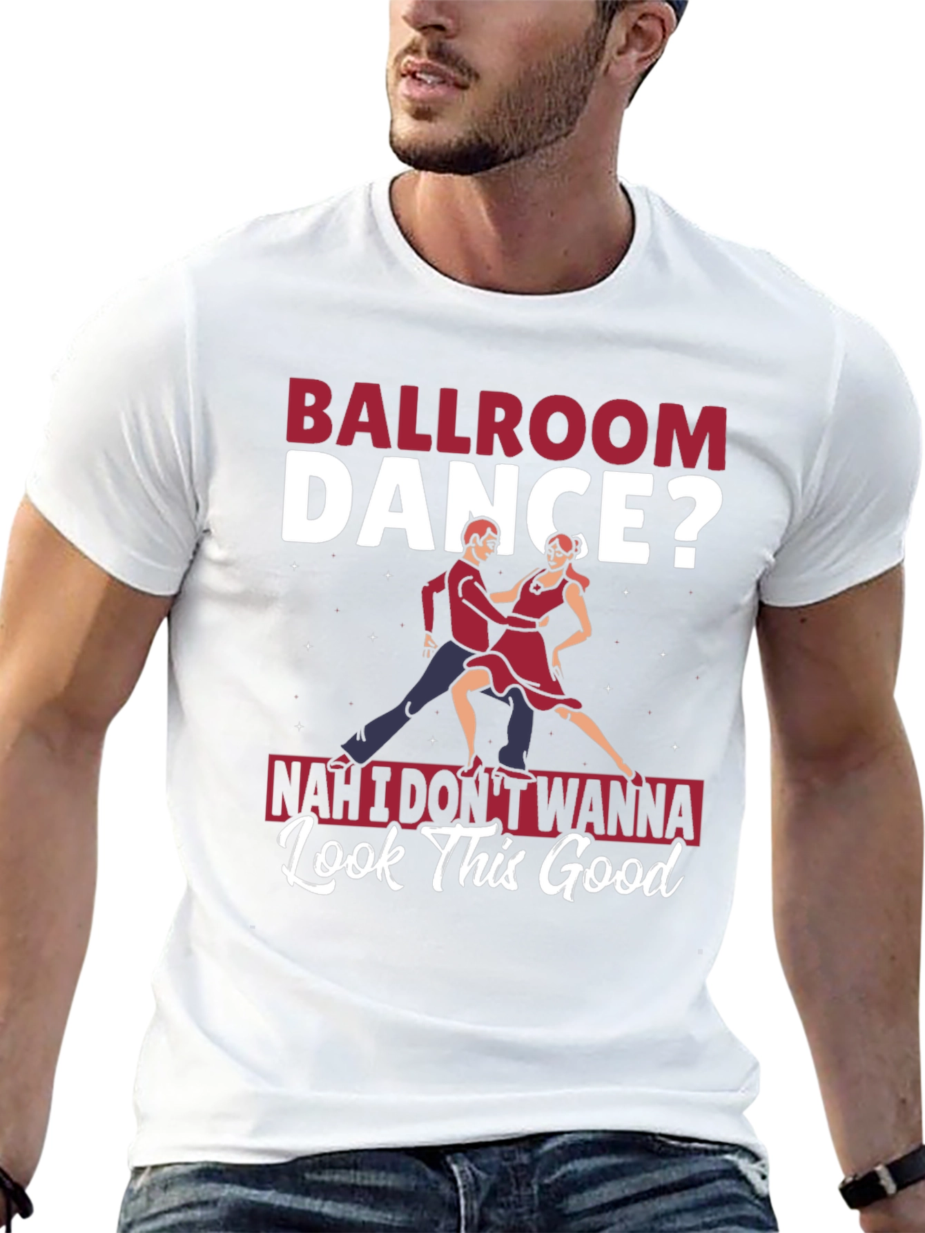 Ballroom Dance? T-Shirt - Funny Graphic Tee