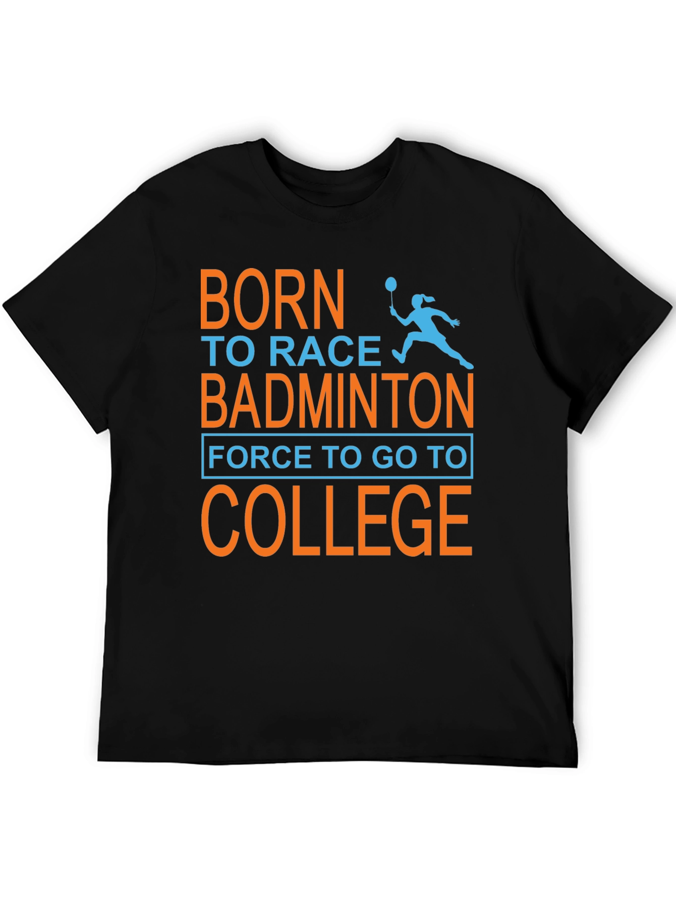 Badminton Player T-Shirt College