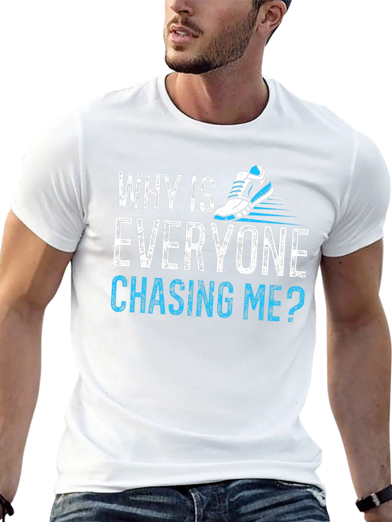 Why Is Everyone Chasing Me? Running T-Shirt