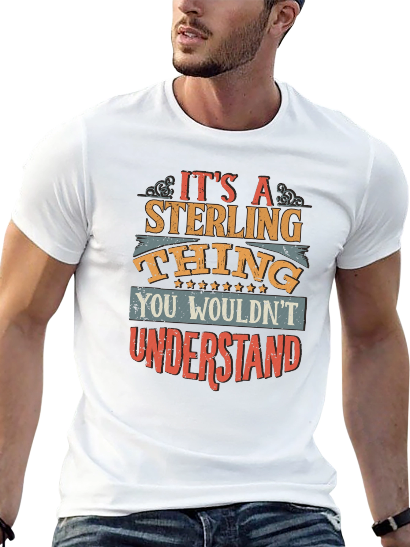 Its A Sterling Thing T-Shirt