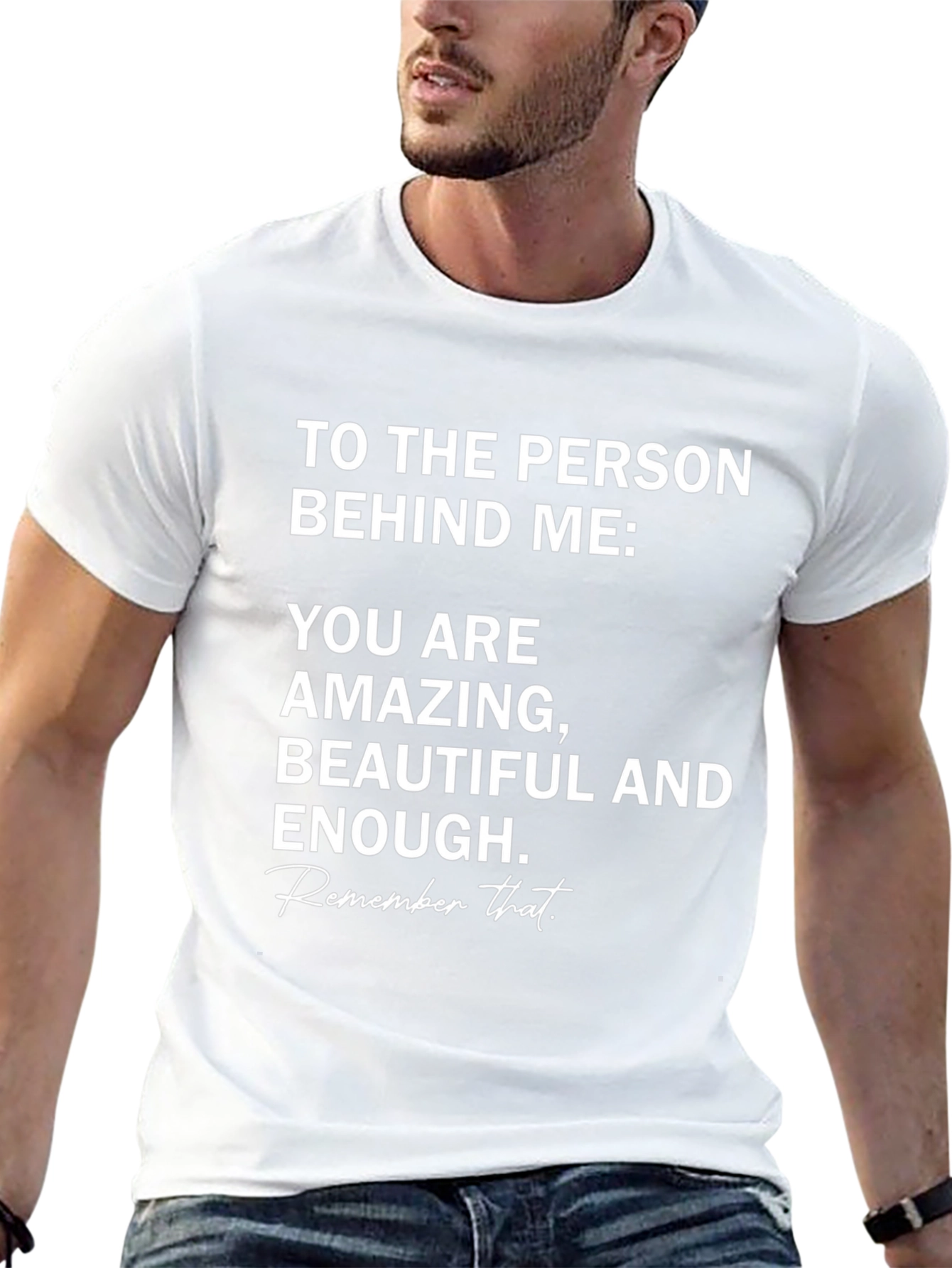 Inspirational Message T-Shirt - Amazing Beautiful Enough