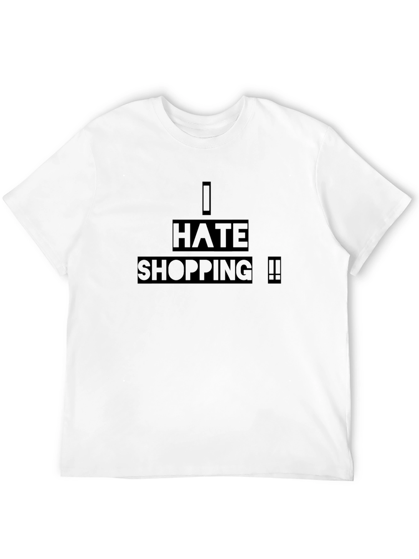 I Hate Shopping Graphic T-Shirt