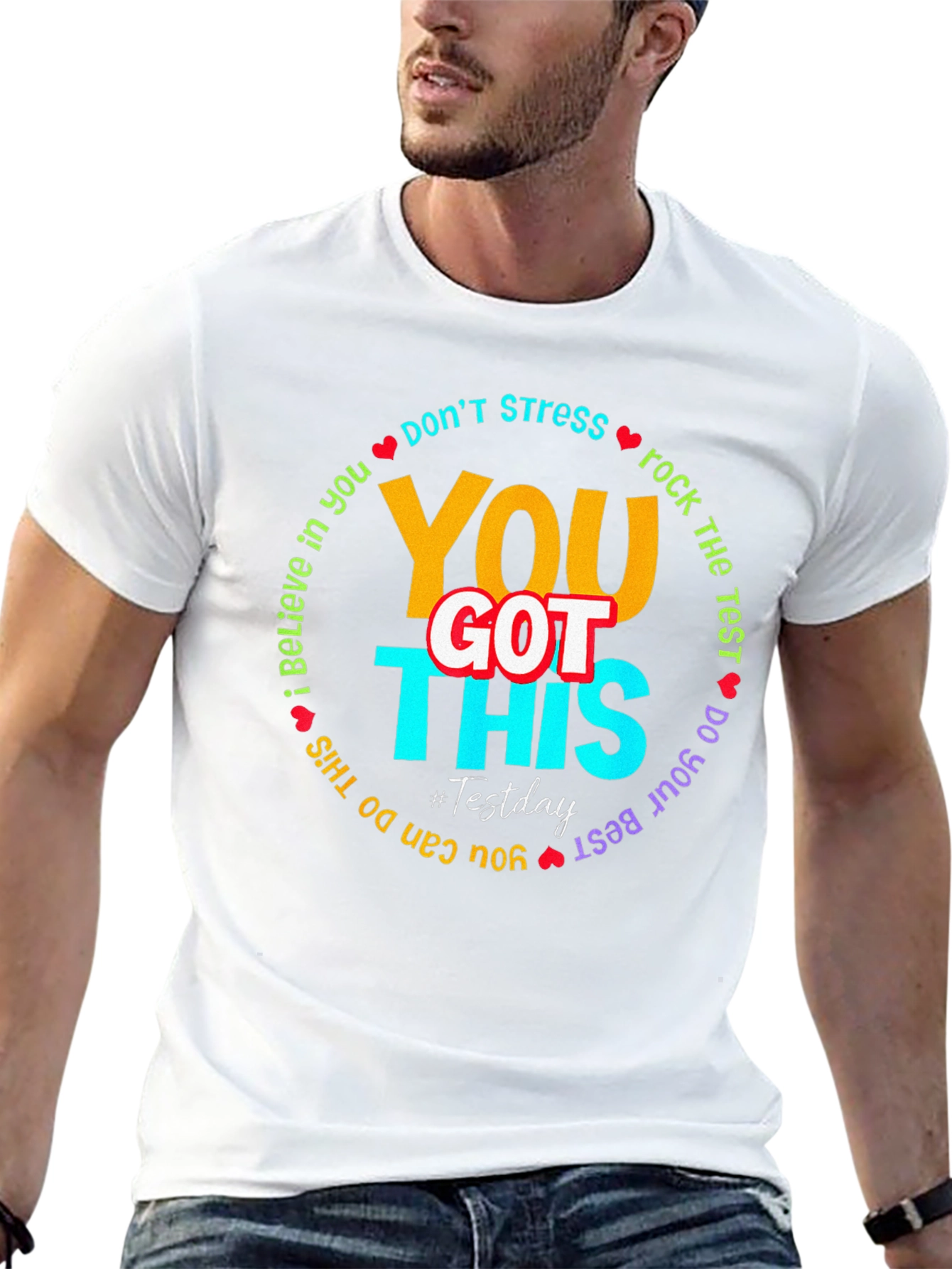 You Got This Test Day T-Shirt: Motivational Tee