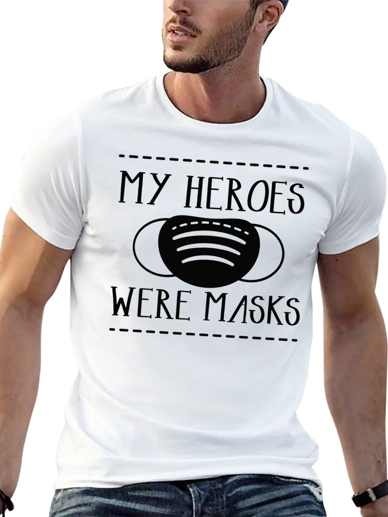My Heroes Were Masks T-Shirt