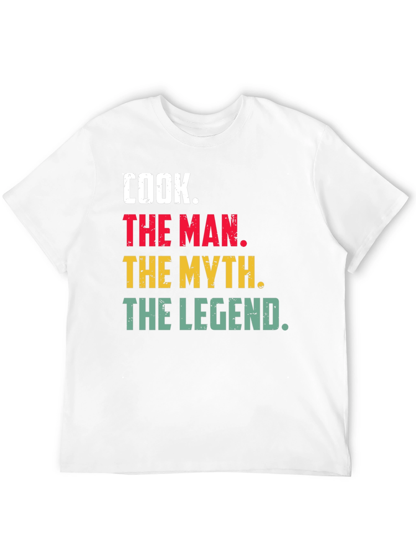 Cook The Man The Myth T-Shirt