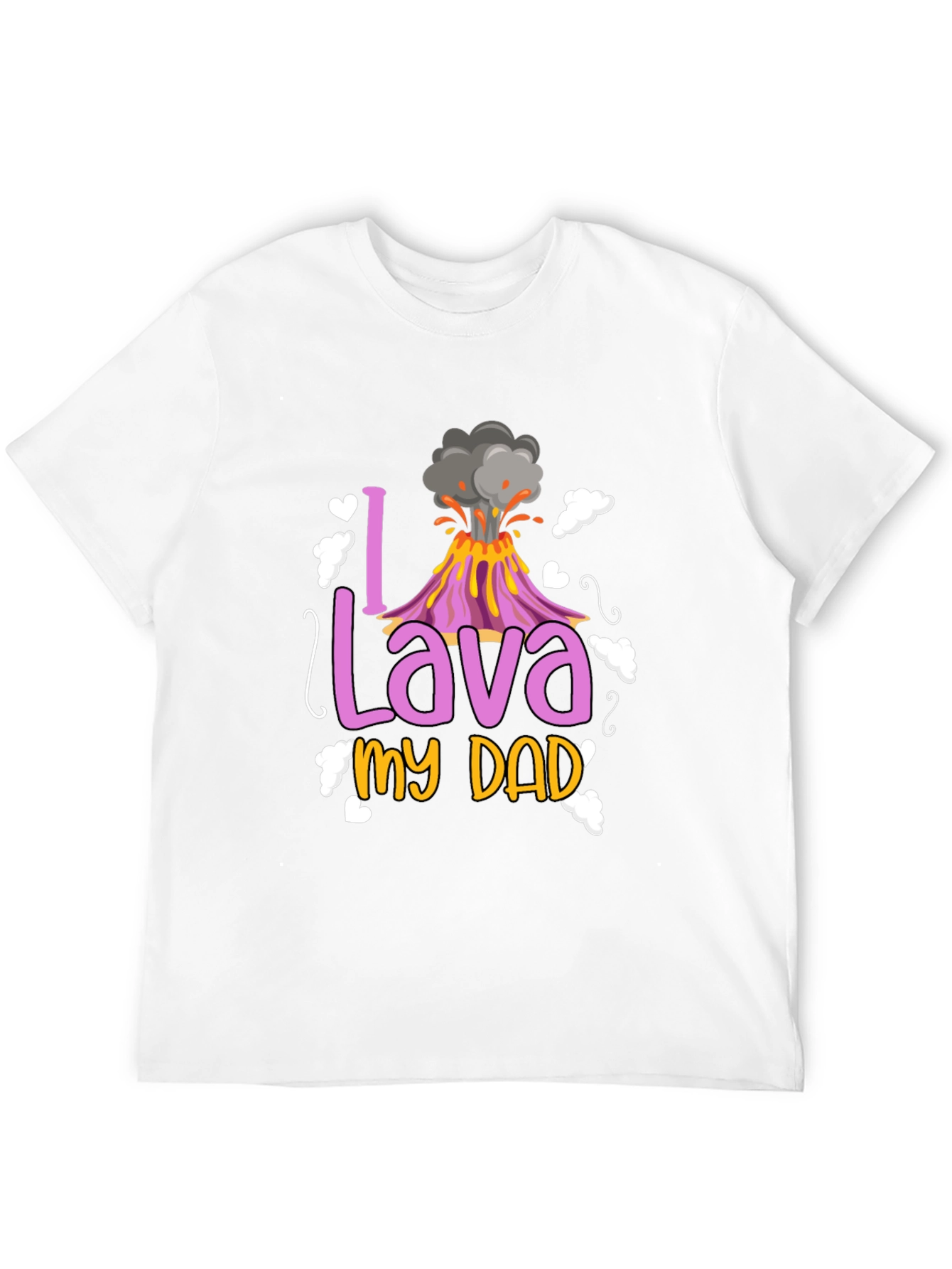 I Lava My Dad T-Shirt - Fathers Day Gift
