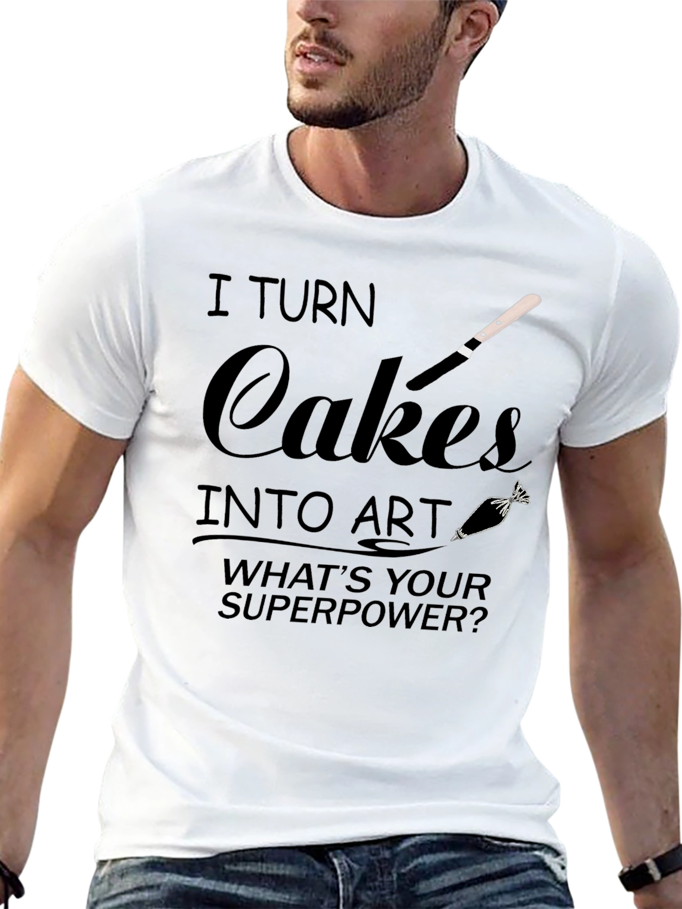 I Turn Cakes into Art T-Shirt - Baker Gift