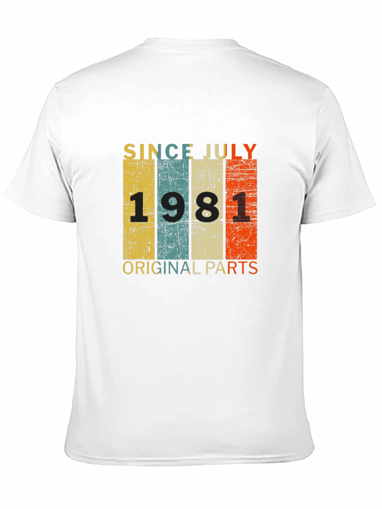 Since July 1981 Original Parts T-Shirt