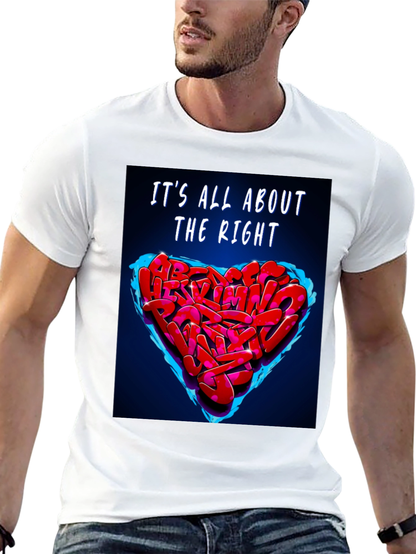 Its All About The Right Heart Graffiti T-Shirt