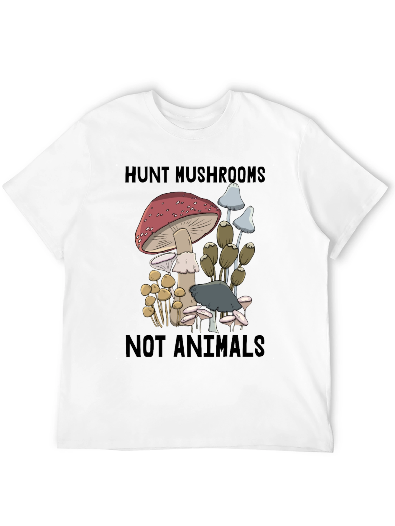 Mushroom Hunt T-Shirt - Not Animals!