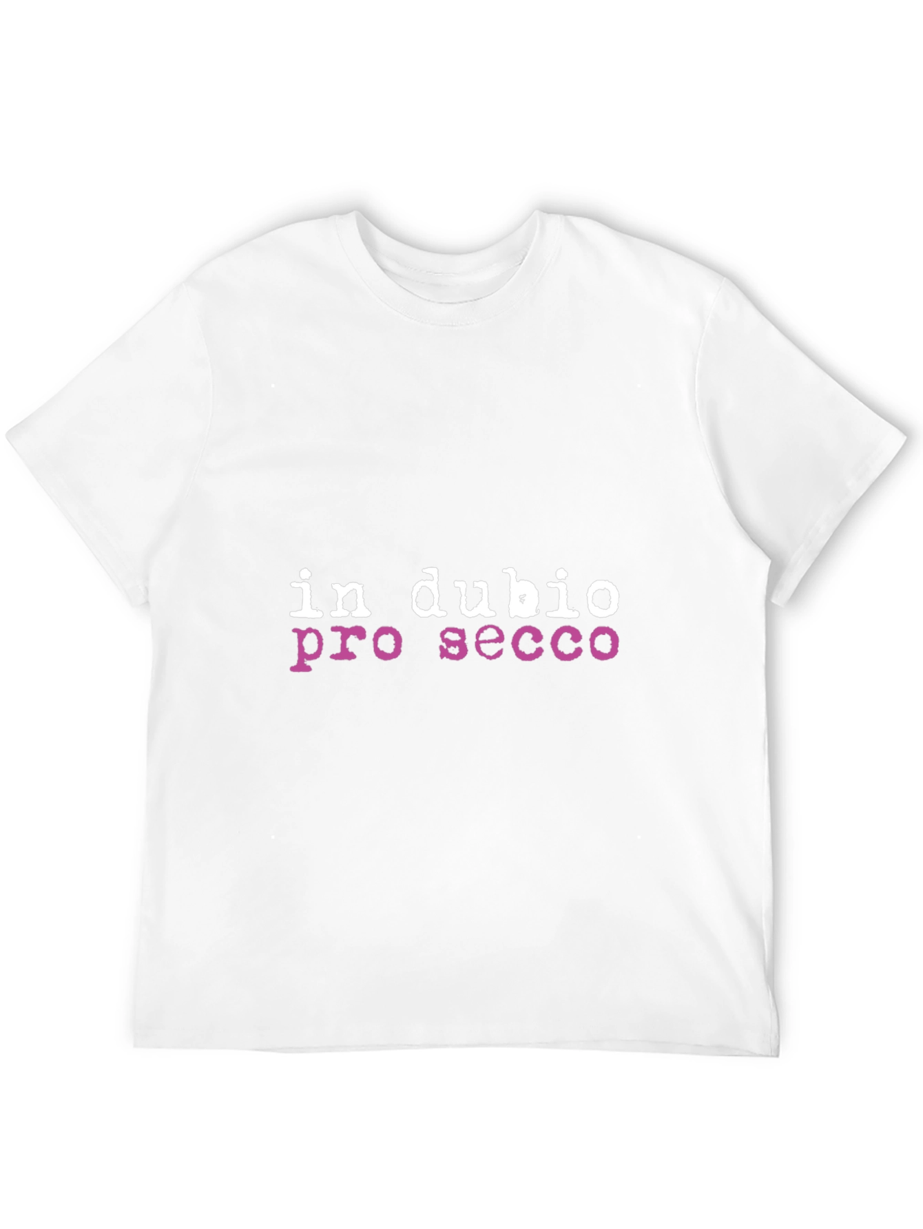 In Dubio Pro Secco Graphic Tee