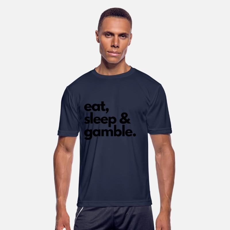 eat sleep and gamble