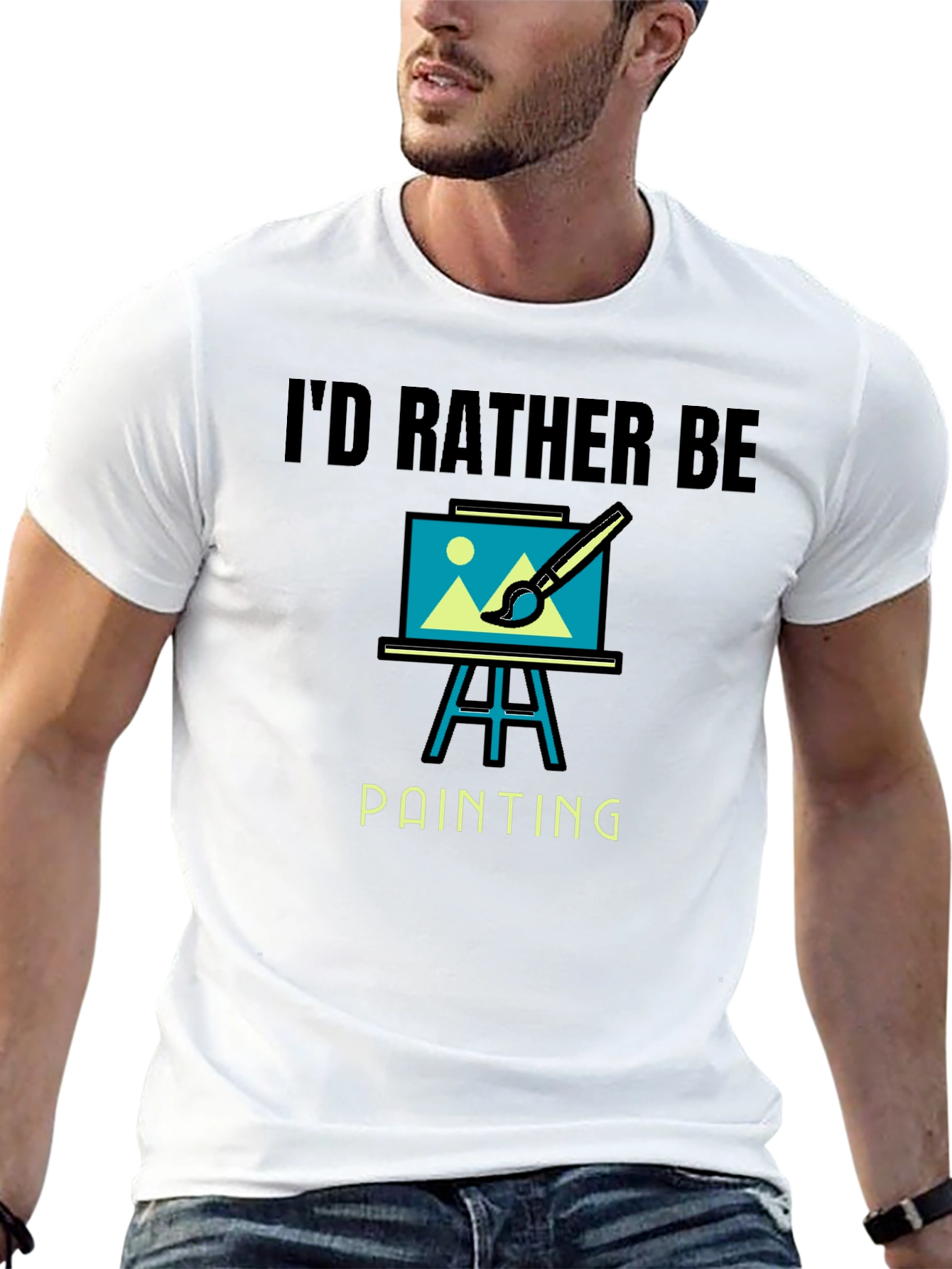 Id Rather Be Painting Graphic T-Shirt