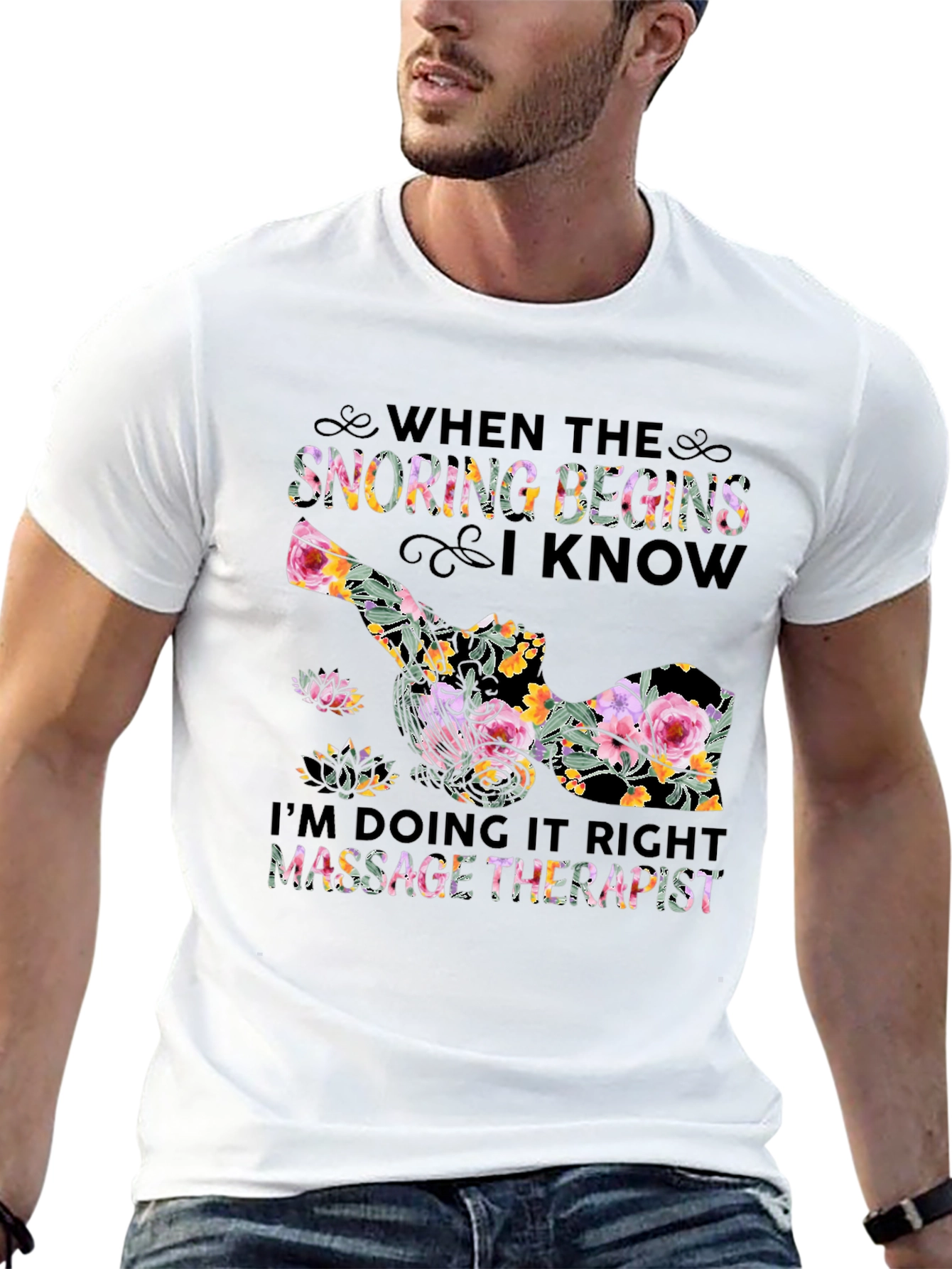 Floral Massage Therapist T-Shirt - Snoring Begins