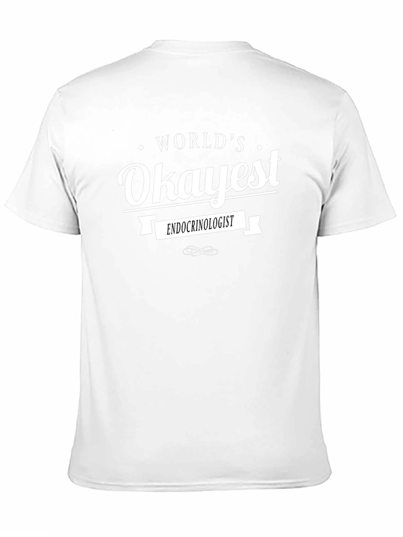 Worlds Okayest Endocrinologist Black Graphic T-Shirt