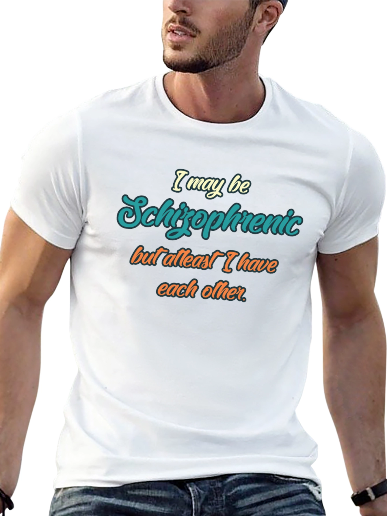 Humorous Schizophrenic T-Shirt