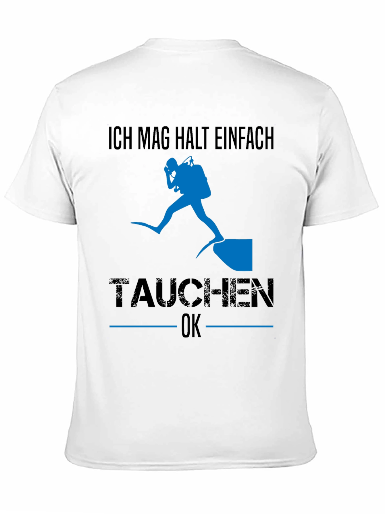 Diving T-Shirt - Ich Mag Halt Einfach Tauchen OK