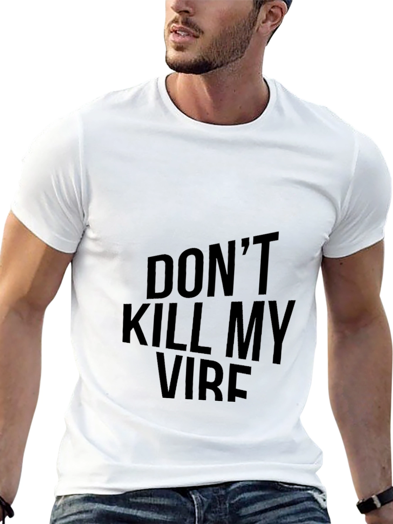 Dont Kill My Vibe Black T-Shirt
