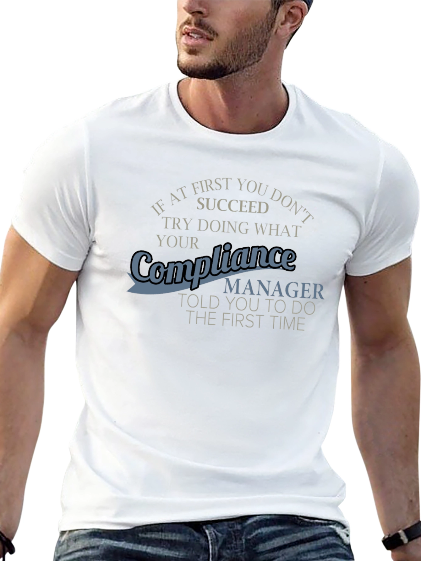Compliance Manager T-Shirt Funny Work Apparel