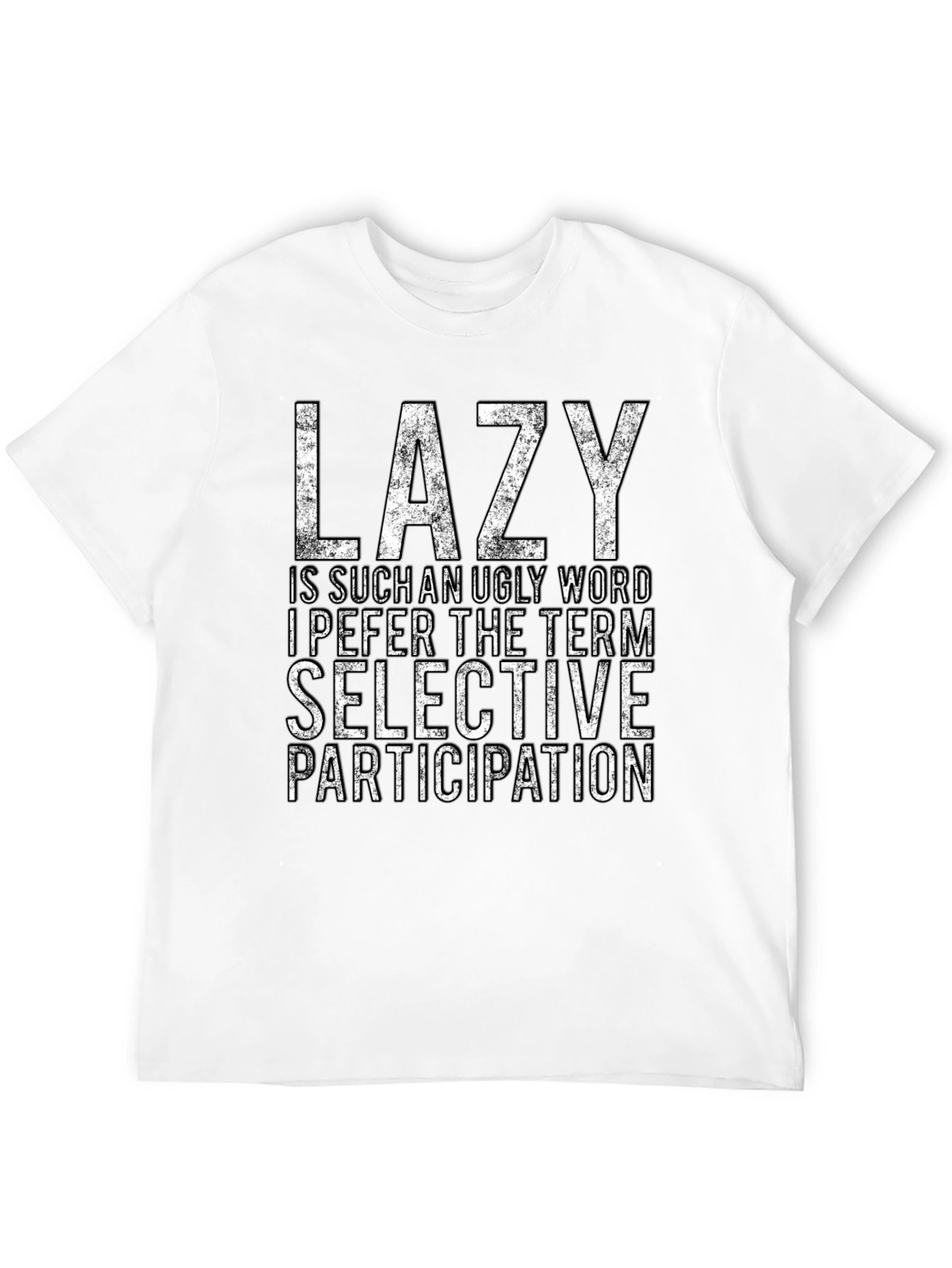 Lazy Funny Graphic Novelty T-Shirt