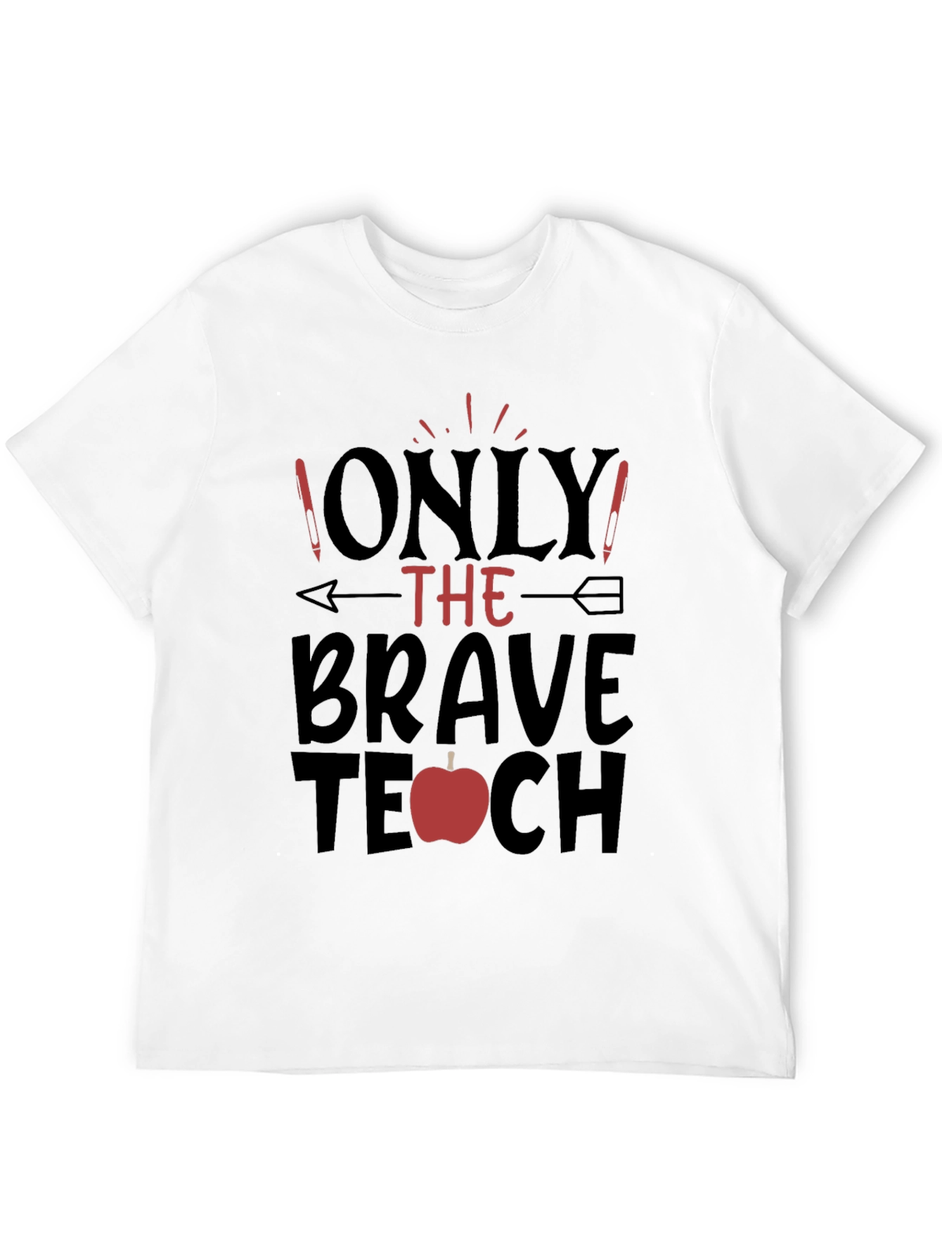 Brave Teacher T-Shirt - Apple Design